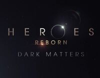 Webisode:Dark Matters, Part 1